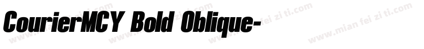 CourierMCY Bold Oblique字体转换